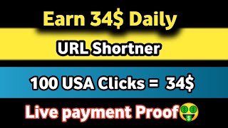 Url Shortener trick 34$ Daily | Live Proof | Unlimited click