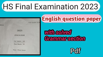 AHSEC HS Final Year Examination 2023|English question paper with solved grammar section|English pdf