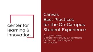 Canvas Best Practices for the On-Campus Student Experience