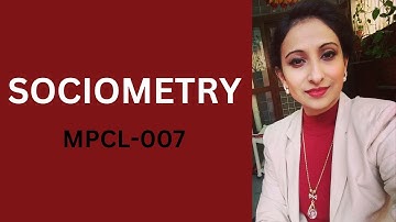 #mpcl 007 - SOCIOMETRY