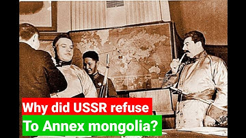 Why did USSR refuse to annex Mongolia? Short animated documentary of Cold war. History of Mongolia