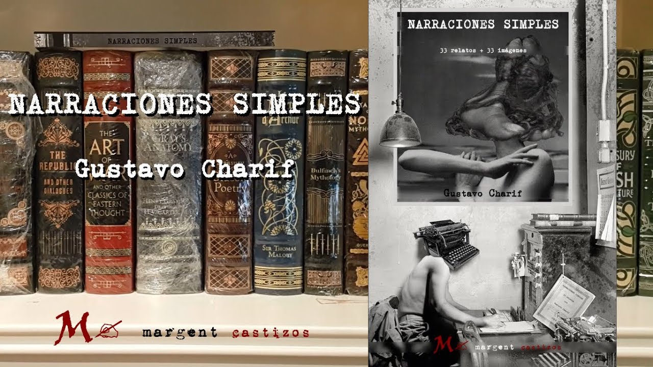 NARRACIONES SIMPLES Gustavo Charif YouTube