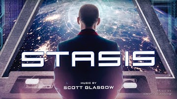 STASIS Suite 2 - The Cabal | Music By Scott Glasgow (Official Music Video)