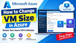How to Change VM Size in Microsoft Azure | Resize Azure Virtual Machine