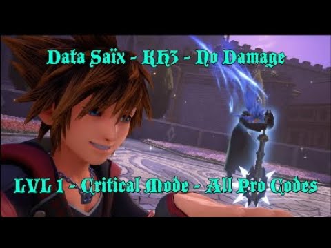 Data Saïx - KH3 - No Damage - LVL 1 Critical Mode - All Pro Codes - YouTube