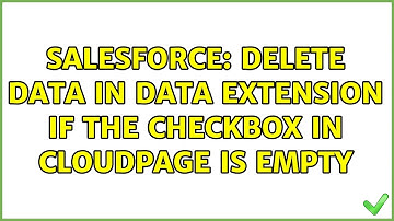 Salesforce: Delete Data in Data Extension if the checkbox in CloudPage is empty