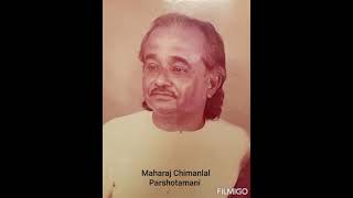 Maharaj Chimanlal Parmani - Sindhi Kalaam - Chadede Hirs Haiwani