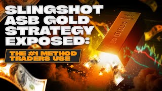 Slingshot Asb D Strategy Exposed The Method Traders Use