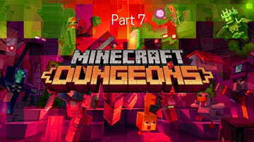 minecraft dungeons: fiery Forge Walkthough part 7