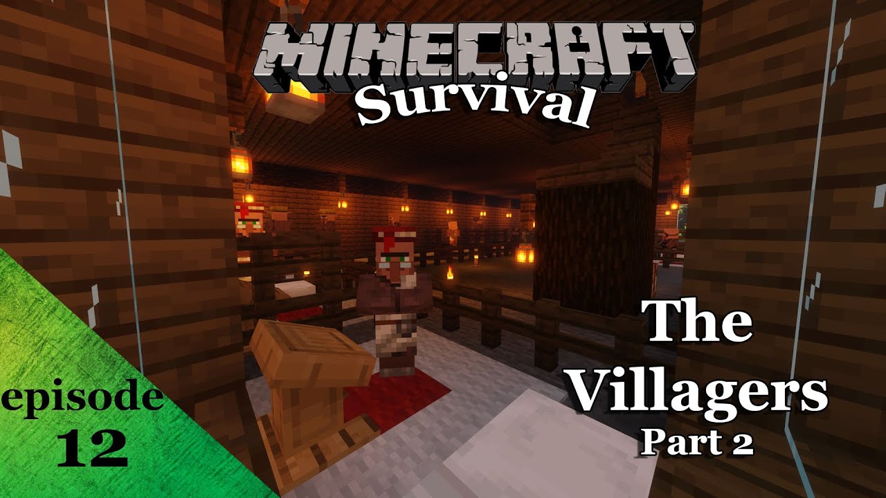Minecraft Survival Timelapse episode 12 | The Villagers Part 2 - YouTube