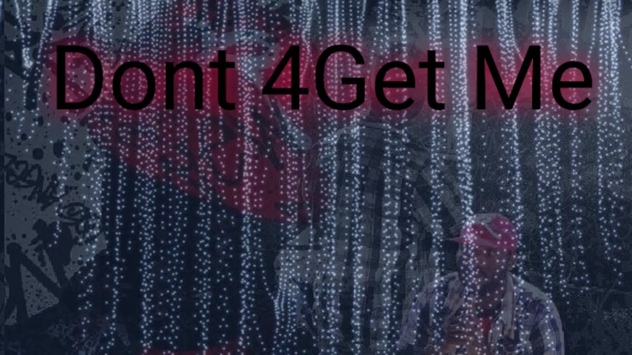 Don't 4Get Me