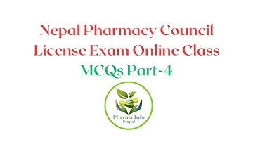 Nepal Pharmacy Council License Exam MCQs Part - 4