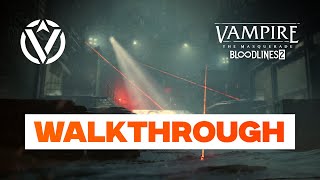 Vampire: The Masquerade - Bloodlines 2 | I.A.O. RADIO MAST AND COMMAND CENTER (Walkthrough)