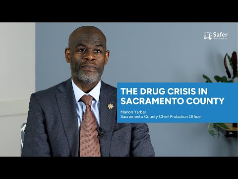 The Drug Crisis in Sacramento County | Safer Sacramento