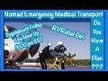 Do You Have A Plan? Nomad Emergency Medical Transport