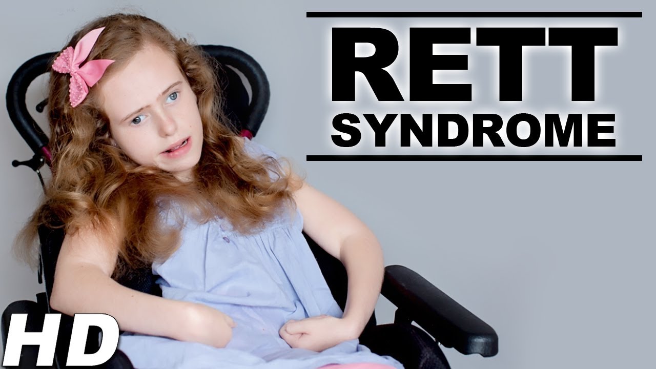 Rett Syndrome Rett Syndrome Life Expectancy Rhett Gene Therapy Neurological Disorder Youtube