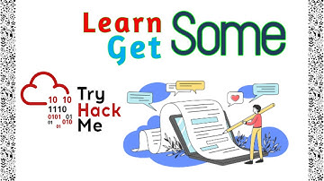 Learn Some - Get Some | TryHackMe - WhyHackMe