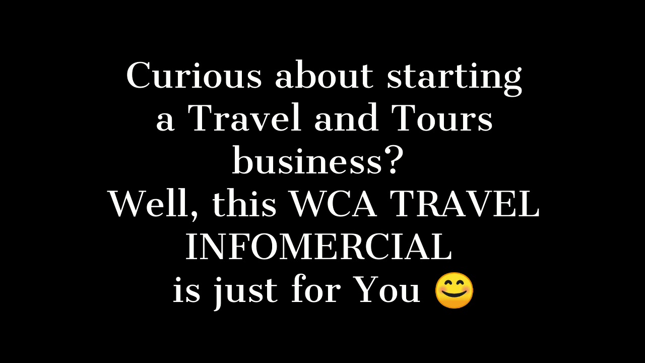 How to start Travel and Tours Business at WCA Travel YouTube