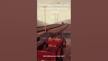 Switching to Trevor until he does something normal day 2 #grandtheftauto #gtastory #gtav#trevor