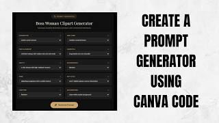Create an Image Prompt Generator with Canva Code