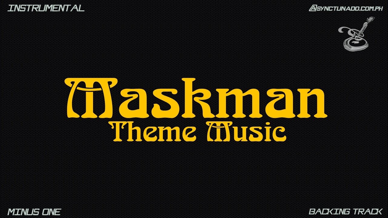 Maskman Music MASKMAN THEME MUSIC | INSTRUMENTAL | MINUS ONE - YouTube