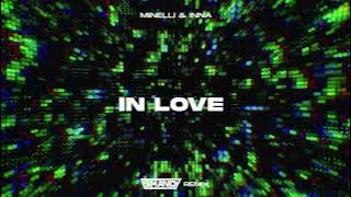 Minelli & Inna  - In Love (SHANDY REMIX)