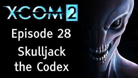 Skulljack the Codex - Let