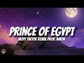 Mofe  prince of egypt lyrics tiktok trending remix