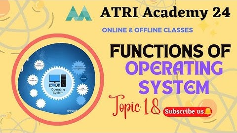 ATRI Academy 24: Functions of Operating System #computercourse #classnotes #englishnotes