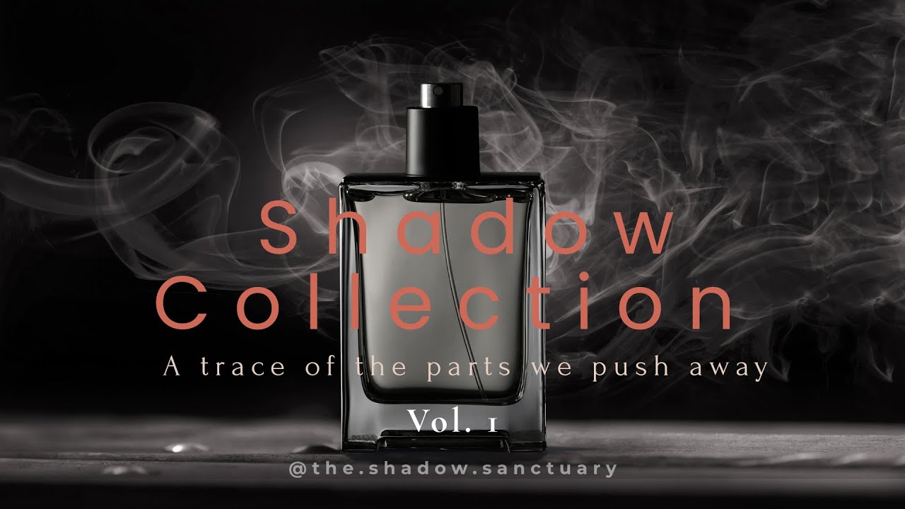🌘 Shadow Collection Vol.1 | A Trace Of The Parts We Push Away
