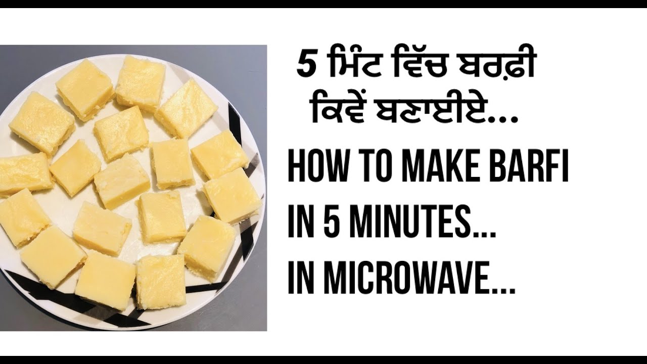 Microwave Barfi in 5 Minutes II Roop Nahil YouTube