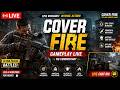 LIVE Cover Fire Gameplay No Commentary Epic Missions LIVE Cover Fire Gameplay No Commentary Epic Missions