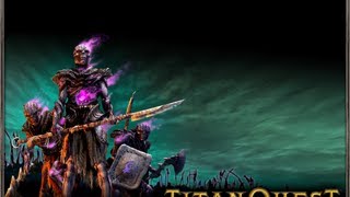 Titan Quest: Immortal Throne Underlord - 25 Progress! Titan Quest: Immortal Throne Underlord - 25 Progress!