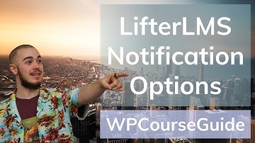 How to Configure the LifterLMS Basic and Email Notifications