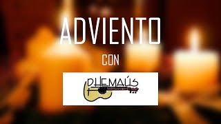 Canciones Para el Tiempo de Adviento - Dhemaús