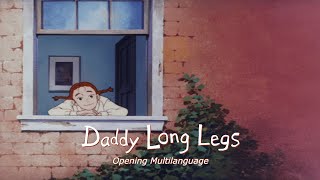 Daddy Long Legs Opening Multilanguage