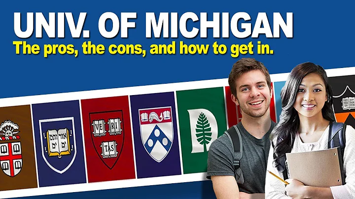University of Michigan: The pros, the cons, and how to get in.