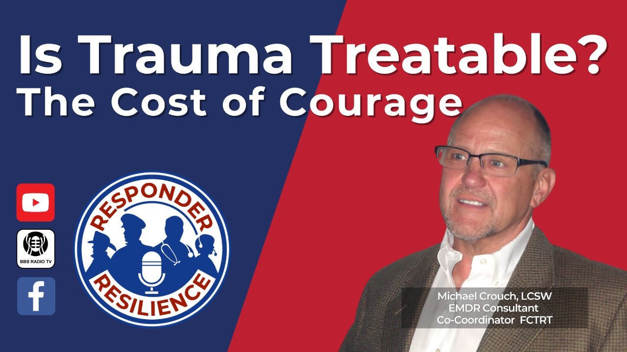 Is Trauma Treatable? The Cost of Courage | S2 E40