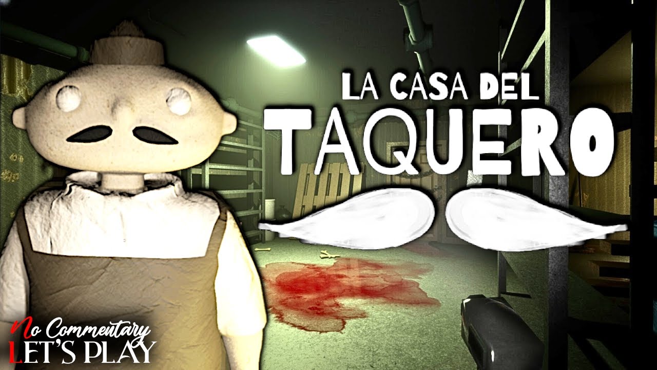 LA CASA DEL TAQUERO - Full Granny Like Horror Game |1440p/60fps| 