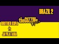 BROTHER KUPA Ft JAYKATANA BRAZIL 2 TheCUZZINsLyrics
