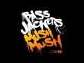 Bassjackers  mush mush original mix