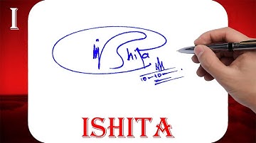 Ishita Name Signature Style - I Signature Style - Signature Style of My Name Ishita