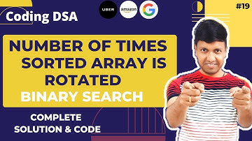 How Many Times A Sorted Array Is Rotated| Number of Rotations in Sorted Array | Devide and Conquer