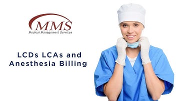 Medical Management Services | LCDs LCAs Anesthesia Billing | Medical Billing