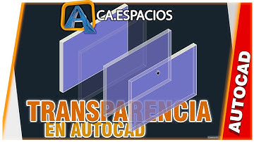 APLICAR TRANSPARENCIA A ELEMENTOS 3D EN AUTOCAD | ACAESPACIOS |como aplicar transparencia en autocad