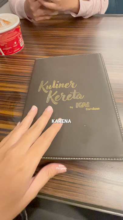 MENU MAKANAN DI KERETA API ? #kulinerkereta #jajanyuk #ciomykereta