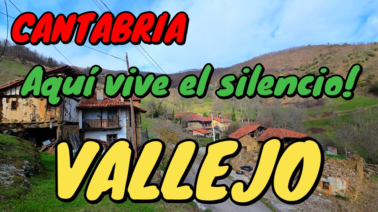 VALLEJO 🏘️ Un rincón escondido en el 🐂 Valle de Camaleño 🐑 donde reina el silencio🌲🌿 Liébana