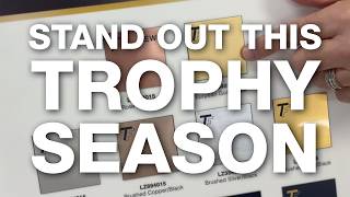 Stand Out This Trophy Season - Create with Rowmark