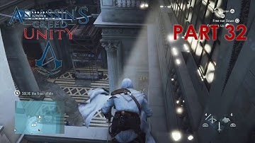 Assassins Creed Unity Gameplay Walkthrough Part 32 [1080p HD] No Commentary