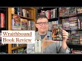 Wraithbound Book Review Spiritbinder #1